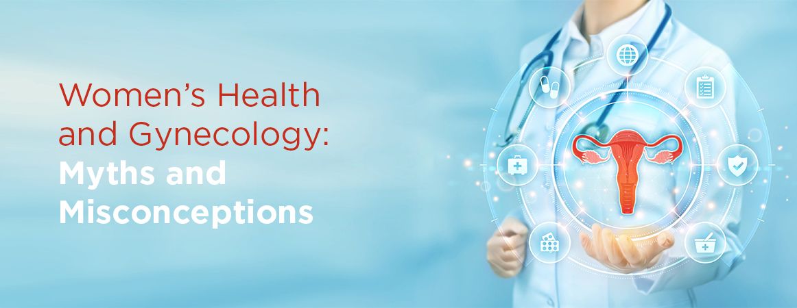 Understanding Women Gynecological Health